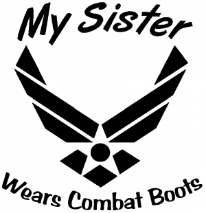 My Sister Wears Combat Boots Air Force