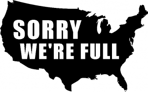 Sorry Were Full America USA Immigration  Country car-window-decals-stickers