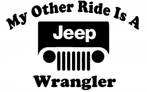 My Other Ride is a Jeep Wrangler