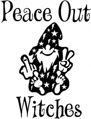 Peace Out Witches With Wizard Shooting Bird and Peace Sign Funny car-window-decals-stickers