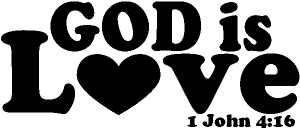 God is Love 1 John 4:16 Christian car-window-decals-stickers