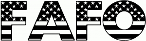 FAFO American Flag Car or Truck Window Decal Sticker