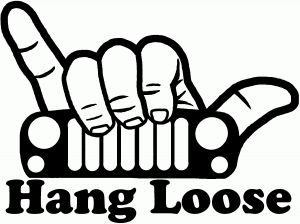 Hang Loose in a Jeep Car or Truck Window Decal Sticker