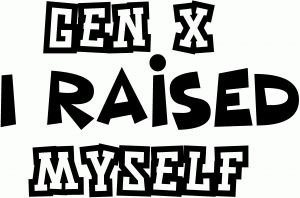 Gen X I Raised Myself Car or Truck Window Vinyl Decal Sticker