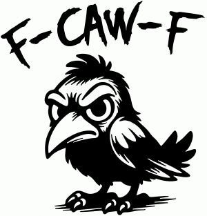 F Caw F Funny F*ck Off Crow Car or Truck Vinyl Window Decal Sticker