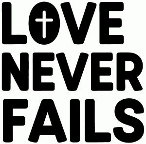 Love Never Fails with Cross Christian Car or Truck Vinyl Window Decal Sticker
