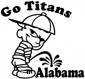 Go Titans Pee On Alabama
