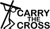 Carry The Cross Christian Car or Truck Window Decal