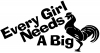 Every Girl Needs One Funny Car or Truck Window Decal