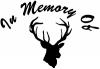 In Memory Of Big Buck Hunting Decal Hunting And Fishing Car or Truck Window Decal