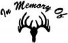 In Memory Of Big Buck Decal Hunting And Fishing Car Truck Window Wall Laptop Decal Sticker