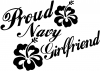 Proud Navy Girlfriend Military Car or Truck Window Decal