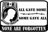 POW MIA All Gave Some Military Car or Truck Window Decal