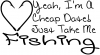 Cheap Date Take me Fishing Girls Hunting And Fishing car-window-decals-stickers