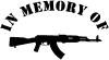 In Memory Of AK 47 Military Car Truck Window Wall Laptop Decal Sticker
