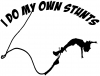 I Do My Own Stunts Bungee Jump Sports Car or Truck Window Decal