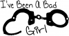 Ive Been A Bad Girl Handcuffs Sexy Car or Truck Window Decal