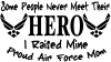 Some People Never Meet Their Hero Proud Air Force Mom Military Car or Truck Window Decal