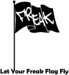 Let Your Freak Flag Fly Funny Car Truck Window Wall Laptop Decal Sticker