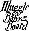 Muggle Baby on Board Harry Potter Sci Fi car-window-decals-stickers
