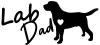Lab Dad Labrador Retriever Dog Animals Car or Truck Window Decal