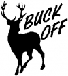 BUCK OFF Deer Hunting Hunting And Fishing Car Truck Window Wall Laptop Decal Sticker